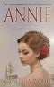 [The Brides of San Francisco 02] • Annie, Die Versandbräute von San Francisco, Buch 2